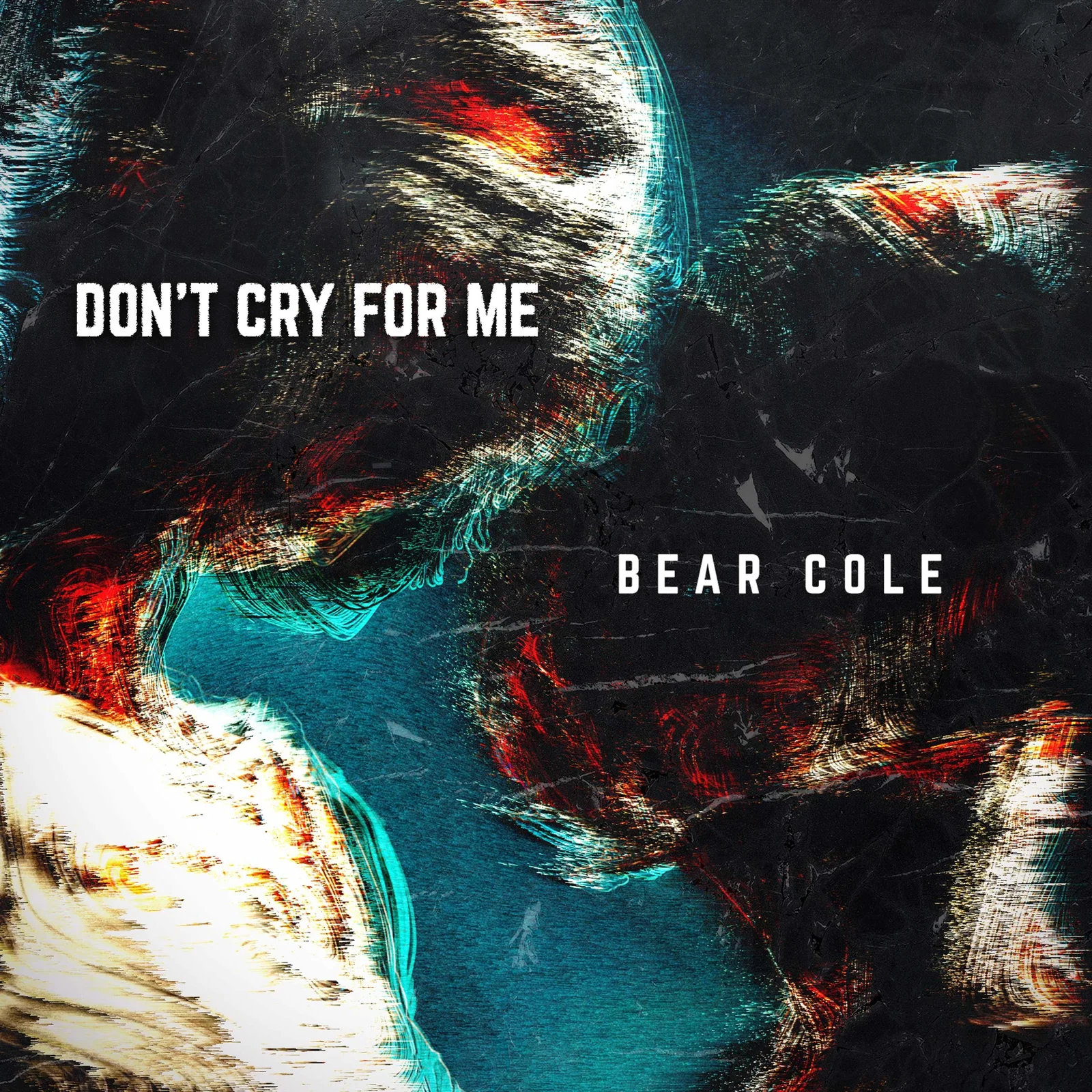 Don't Cry For Me cover artwork